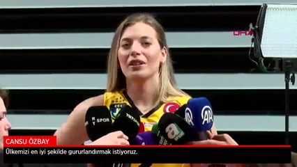 Cansu Özbay: Ülkemizi en iyi şekilde gururlandırmak istiyoruz