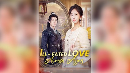 Ill-Fated Love Across Ages