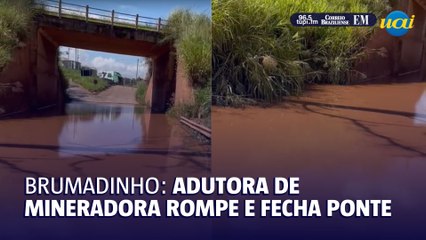 Adutora de mineradora rompe e fecha ponte em Brumadinho