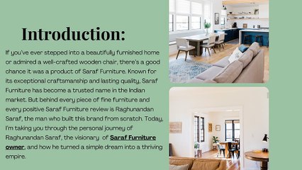 Saraf Furniture Owner – Raghunandan Saraf