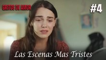 Las Escenas Mas Tristes #4 - Gritos De Amor