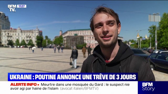 Guerre en Ukraine: ce que pensent les Ukrainiens du cessez-le-feu de trois jours annoncé par Vladimir Poutine