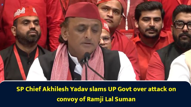 SP Chief Akhilesh Yadav slams UP Govt over attack on convoy of Ramji Lal Suman