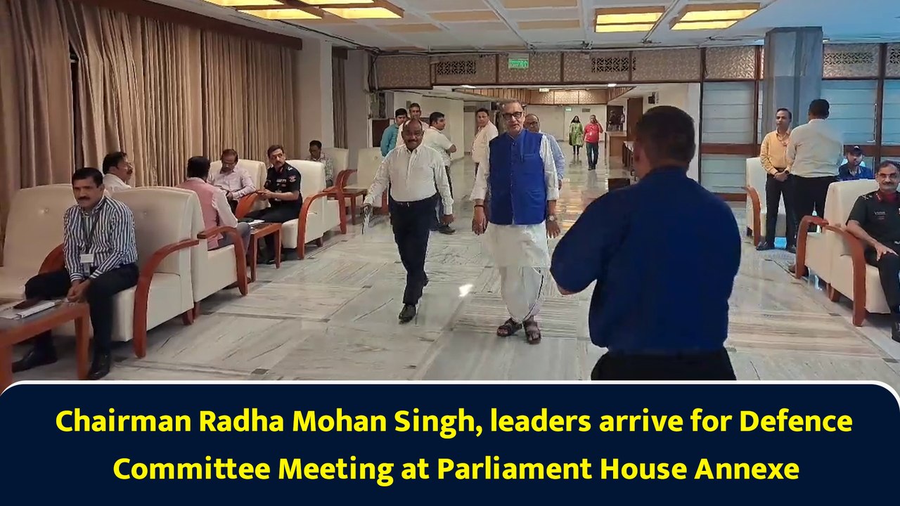 Rahul Gandhi, Chairman Radha Mohan Singh, leaders at Defence Committee meet at Parliament Annexe
