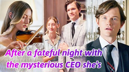 The CEO's Contract Lover_[FULL MOVIES ENGLISH SUB]