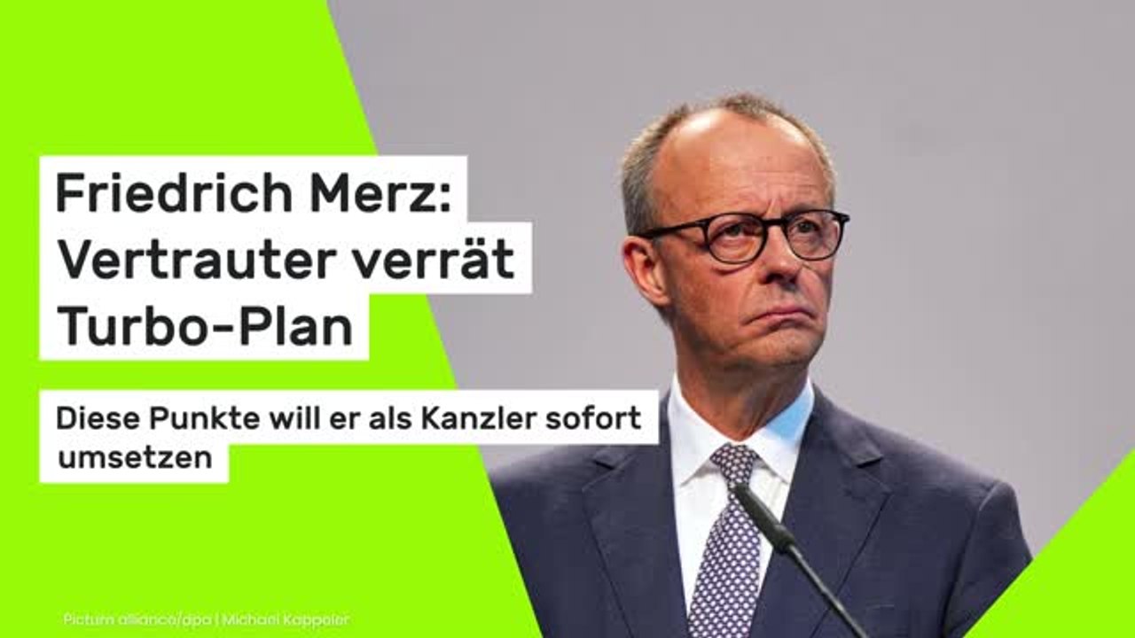 Friedrich Merz: Vertrauter verrät Turbo-Plan - Diese Punkte will er als Kanzler sofort umsetzen
