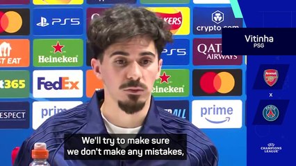 PSG will force Arsenal into making mistakes, predicts Vitinha