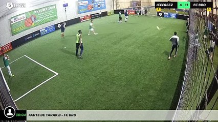 Faute de Tarak B - Fc Bro