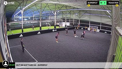 But de Matthieu M - Superfly