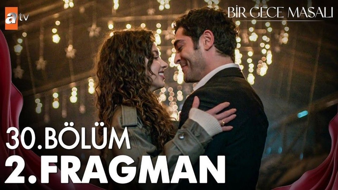 Bir Gece Masalı 30.Bölüm - Bir Gece Masalı - Sezon 1 - Bölüm 30 - Fragman VCRH STCRH