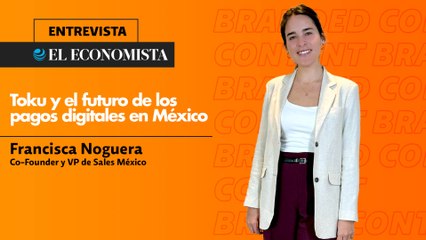 Toku y el futuro de los pagos digitales en México