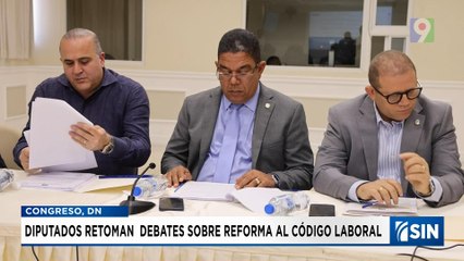 Retoman debates sobre reforma al Código Laboral | Emisión Estelar SIN con Alicia Ortega