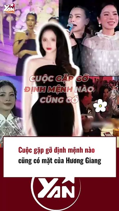 Hương Giang và những cuộc gặp gỡ đặc biệt