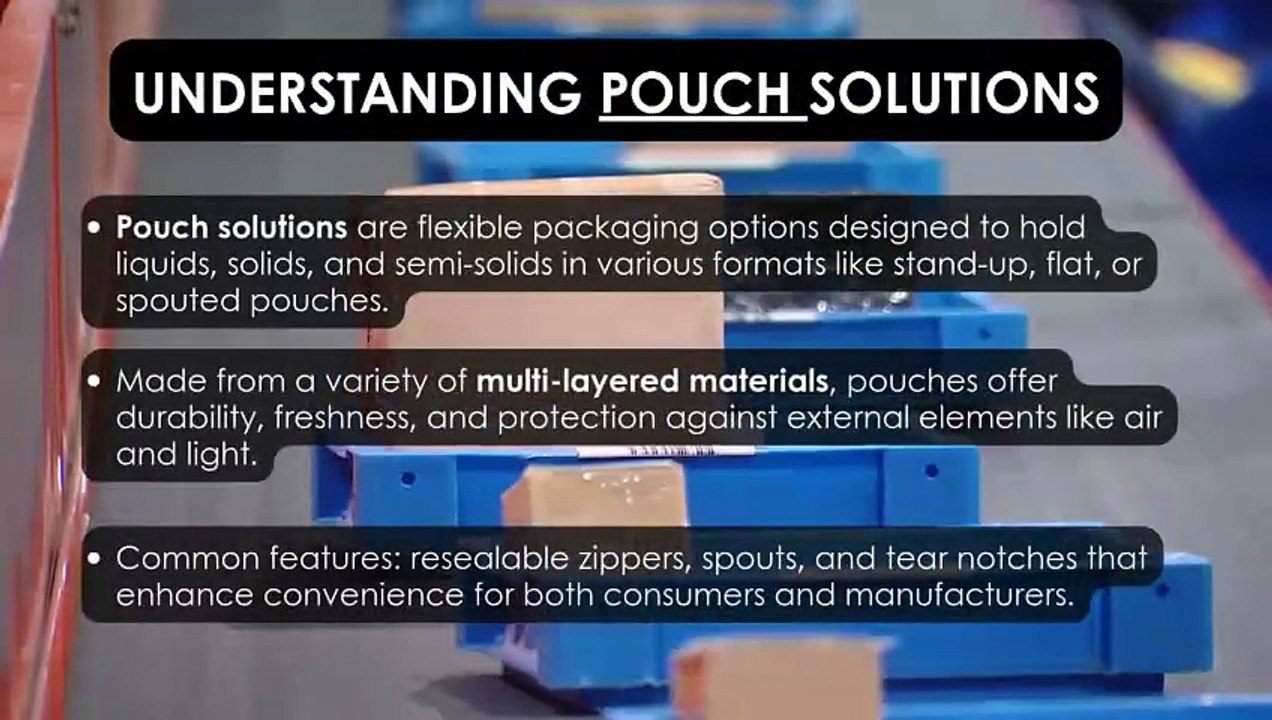 POUCH SOLUTIONS: A NEW ERA OF PACKAGING FOCUSED ON SUSTAINABILITY AND INNOVATION