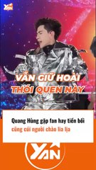 Quang Hùng lễ phép khi gặp fan và các tiền bối