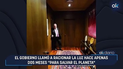 El Gobierno llamó a racionar la luz hace apenas dos meses "para salvar el planeta"
