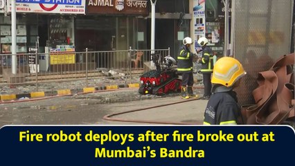 Fire robot deploys after fire broke out at Mumbai’s Bandra