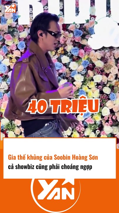 Gia thế khủng của Soobin Hoàng Sơn khiến cả showbiz choáng ngợp