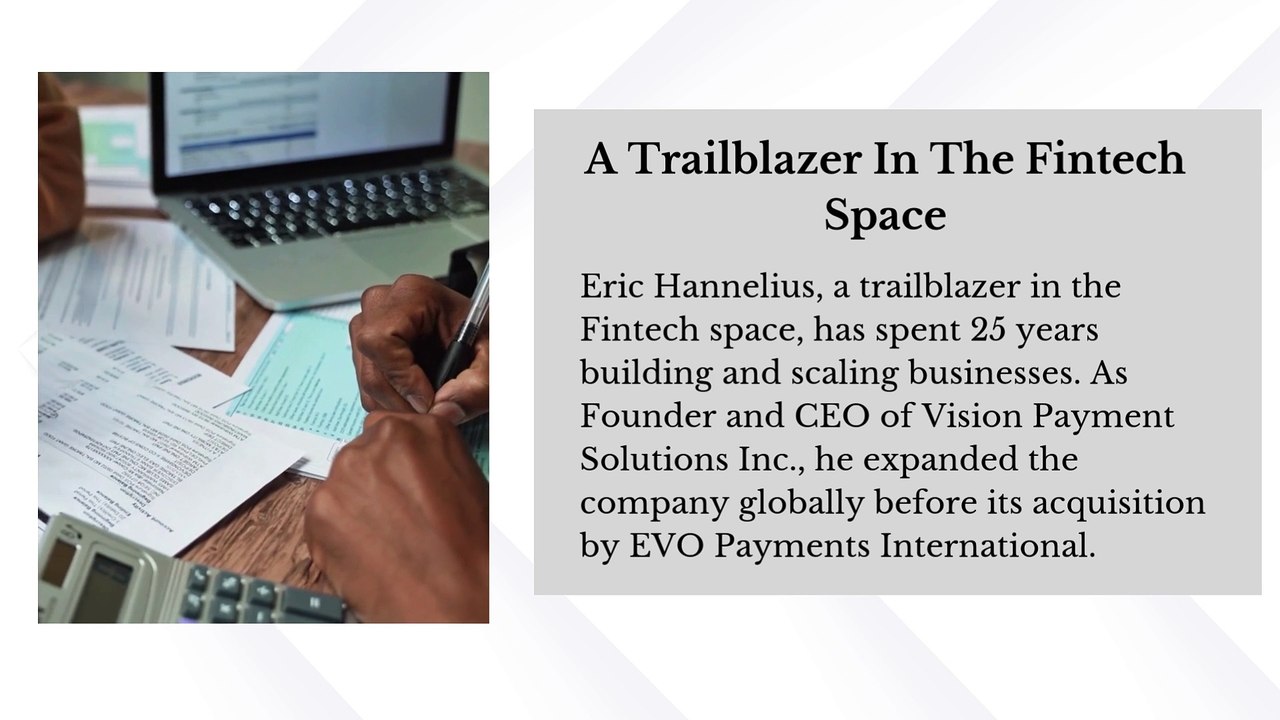 Eric Hannelius - CEO Of Pepper Pay LLC