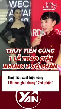Thuỳ Tiên xuất hiện cùng 1 lễ trao giải nhưng 2 số phận khác biệt