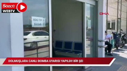 Dolmuşlara canlı bomba uyarısı yapıldı! Bir şehir ayağa kalktı
