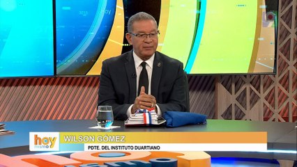 Wilson Gómez Presidente del Instituto Duartiano pide derecho a replica | Hoy Mismo