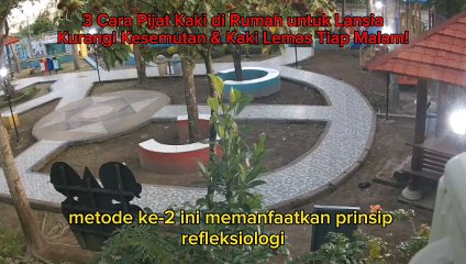 3 Cara Pijat Kaki di Rumah untuk Lansia – Kurangi Kesemutan & Kaki Lemas Tiap Malam!