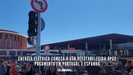 Energia elétrica começa a ser reestabelecida após pagamento em Portugal e Espanha