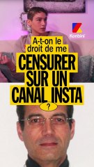 Peut-on être censuré sur un canal Insta ?
