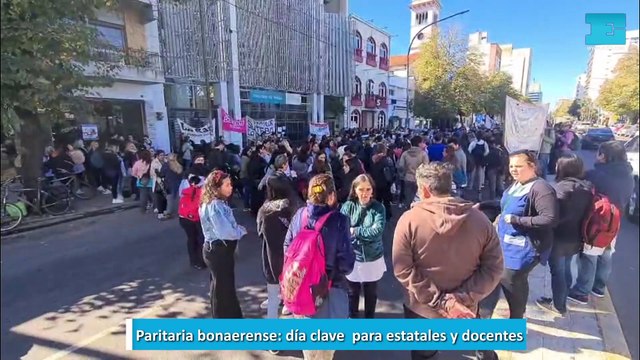 Paritaria bonaerense: día clave para estatales y docentes