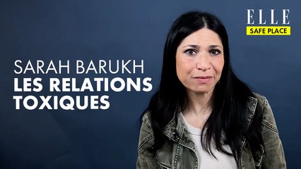 Sarah Barukh : « Aborder les relations toxiques comme des relations de dépendance »