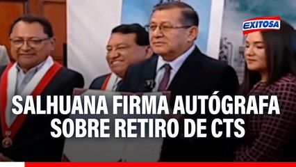 Retiro de CTS: Eduardo Salhuana firma autógrafa de ley que autoriza liberación del 100% hasta 2026