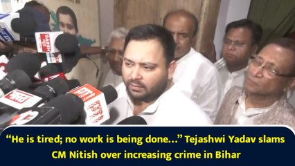 “He is tired; no work is being done…” Tejashwi Yadav slams CM Nitish over increasing crime in Bihar