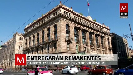 Banxico entregará 17 mil 994.8 mdp por remanentes al gobierno federal