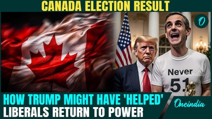 Canada Election Result Sparks Nationalist Comeback Against Donald Trump| Oneindia