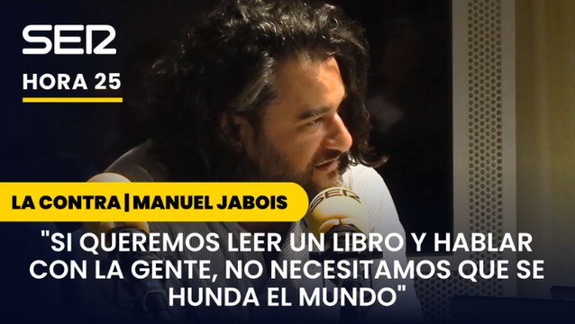 Manuel Jabois: Si queremos leer un libro y hablar con la gente, no necesitamos que se hunda el mundo