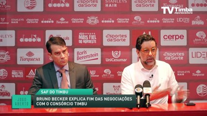 SAF do Timbu: Bruno Becker explica fim das negociações com o consórcio Timbu