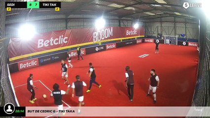 But de Cedric G - Tiki Taka