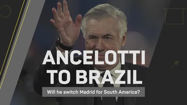 Ancelotti to Brazil - Will he switch Madrid for South America?