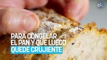 Ni en bolsas ni en papel de aluminio: el sencillo truco para congelar el pan y que luego quede crujiente