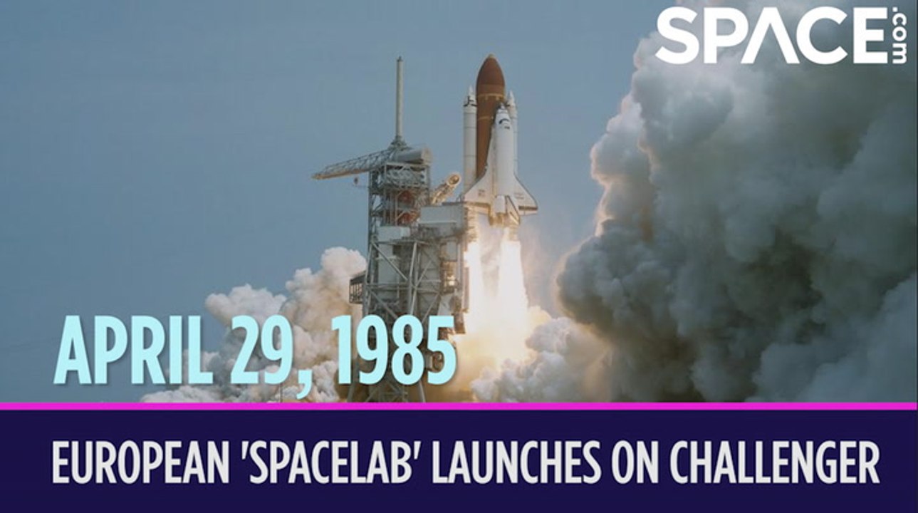 OTD In Space - April  29: European 'Spacelab' Launches On Space Shuttle Challenger