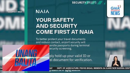 Airport security personnel sa NAIA, hindi na puwedeng humawak sa pasaporte ng mga biyahero sa terminal entry | Unang Balita