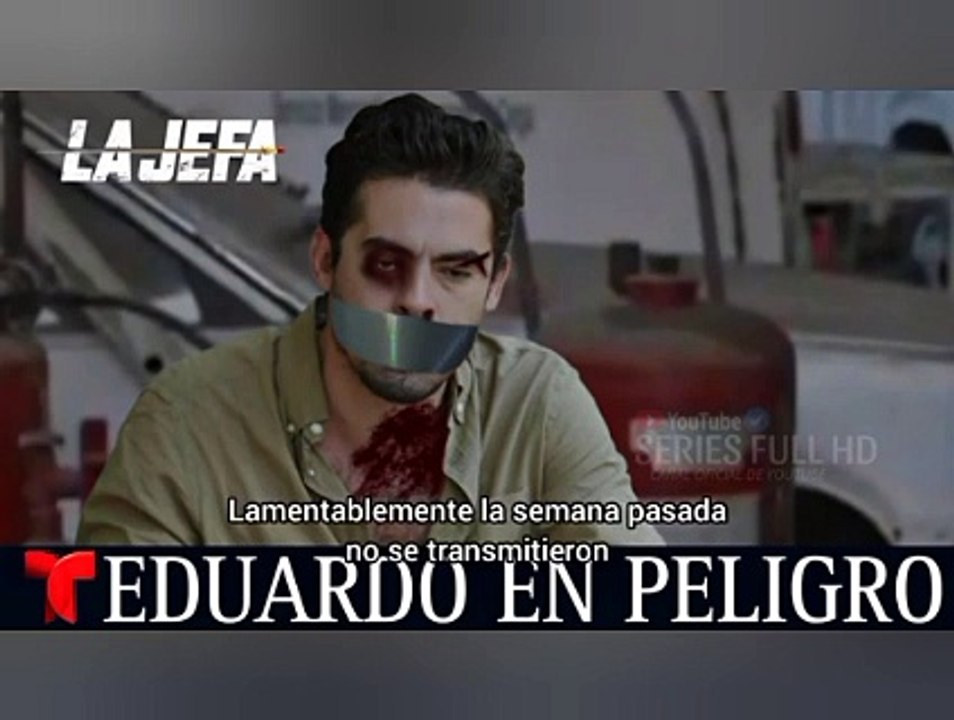 La Jefa - El Triste Final De Eduardo : Capítulo 47