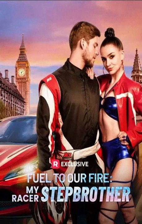 [.Watch.] Fuel to Our Fire: My Racer Stepbrother
