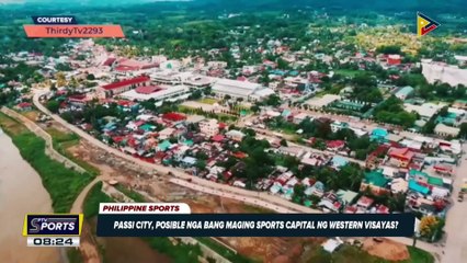Passi City, posible nga bang maging sports capital ng Western Visayas?