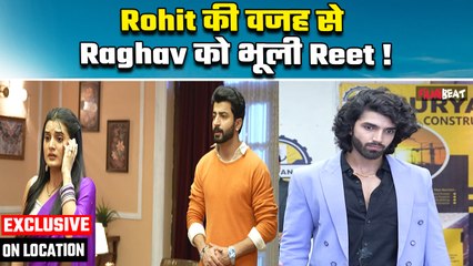 Jaane Anjaane Hum Mile On Location: Reet भूली Raghav के साथ अपनी Dinner Date, Raghav का फूटा गुस्सा