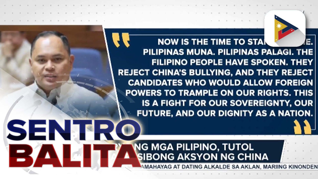 Ilang kongresista, umaasang malulutas agad ang isyu sa umano’y posibleng impluwensya ng China sa halalan; House Deputy Speaker Suarez, nanawagang huwag suportahan ang mga kandidato na pro-China