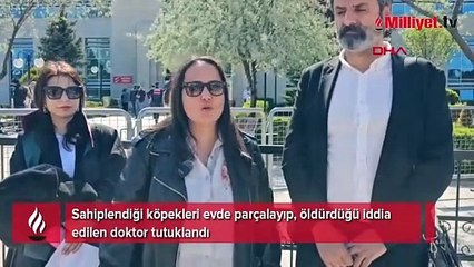Ankara'da vahşet! Köpekleri evde parçalayıp, öldürdüğü iddia edilen doktor tutuklandı