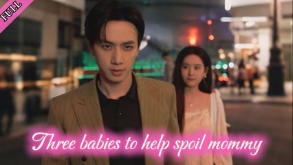 [Engsub] After a one-night stand, she became pregnant with the CEO's three children