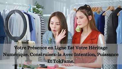 TokFame | Élevez Votre Présence en Ligne Grâce À Une Stratégie